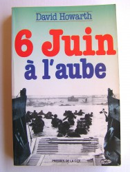 David Howarth - 6 juin à l'aube