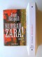 Jean Raspail - Hurrah Zara!