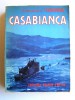 Capitaine de Vaisseau L'Herminier - Casabianca. 27 novembre 1942 - 13 septembre 1943