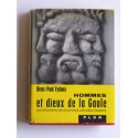 Henri-Paul Eydoux - Hommes et dieux de la Gaule