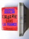 Bachaga Boualam - L'Algérie sans la France