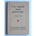 André Gide - Un esprit non prévenu