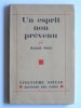 André Gide - Un esprit non prévenu