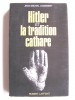 Jean-Michel Angebert - Hitler et la tradition cathare