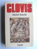 Michel Rouche - Clovis - Clovis