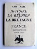 Abbé Irail - Histoire de la réunion de la Bretagne à la France - Histoire de la réunion de la Bretagne à la France