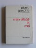 Pierre Gaxotte - Mon village et moi - Mon village et moi