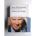 Jean d'Ormesson - Odeur du temps. Chroniques du temps qui passe