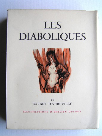 Jules Barbey d'Aurevilly - Les diaboliques