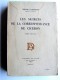 Jérôme Carcopino - Les secrets de la correspondance de Cicéron. Tomes 1 et 2
