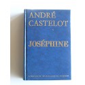 André Castelot - Joséphine