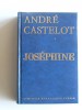 André Castelot - Joséphine - Joséphine