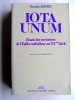 Romano Amerio - Iota Unum. Etude des variations de l'Eglise catholique au XXe siècle