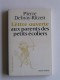 Pierre Debray-Ritzen - Lettre ouverte aux parents des petits écoliers