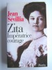 Jean Sévillia - Zita. Impératrice courage