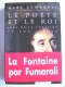 Marc Fumaroli - Le poète et le roi. Jean de La Fontaine et son siècle