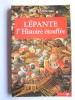 Lépante, l'histoire étouffée