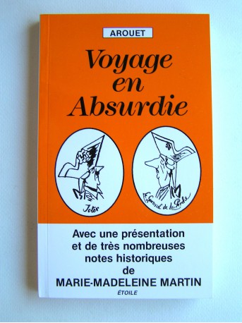 Arouet (Benjamin Guittoneau dit Ben) - Voyage en Absurdie