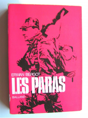 Erwan Bergot - Les Paras