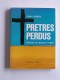 Jean Loiseau - Prêtres perdus