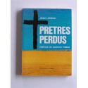 Jean Loiseau - Prêtres perdus