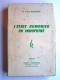 Père R. Francis Delissalde - J'étais aumonier en Indochine