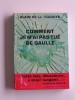 Alain de La Tocnaye - Comment je n'ai pas tué De Gaulle - Comment je n'ai pas tué De Gaulle