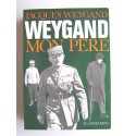 Jacques Weygand - Weygand mon père