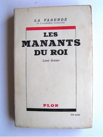Jean de La Varende - Les manants du Roi. Leur drame