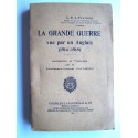 C.R.L. Fletcher - La Grande Guerre vue par un Anglais (1914 - 1918)