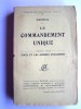 Mermeix - Le commandement unique. Première partie. Foch et les armées d'occident