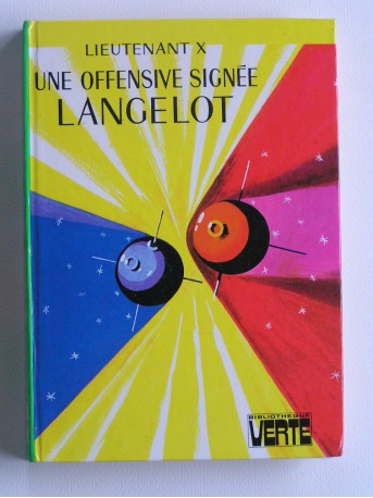 Lieutenant X (Vladimir Volkoff) - Une offensive signée Langelot 