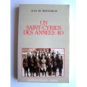 Jean de Montangon - Un Saint-Cyrien des années 40