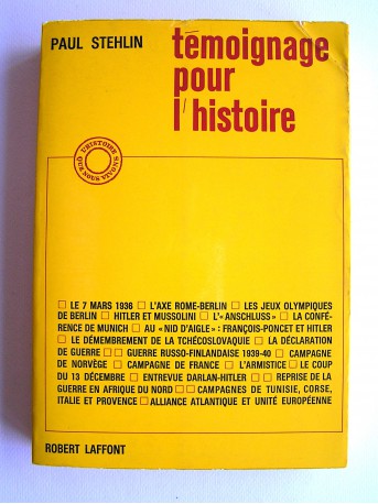 Général Paul Stehlin - Témoignage pour l'histoire