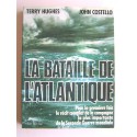 Terry Hughes - La bataille de l'Atlantique