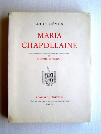 Louis Hémon - Maria Chapdelaine