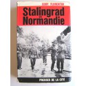 Eddy Florentin - Stalingrad en Normandie. 