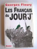 Georges Fleury - Les Français du Jour "J"