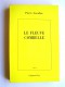 Pierre Assouline - Le fleuve Combelle