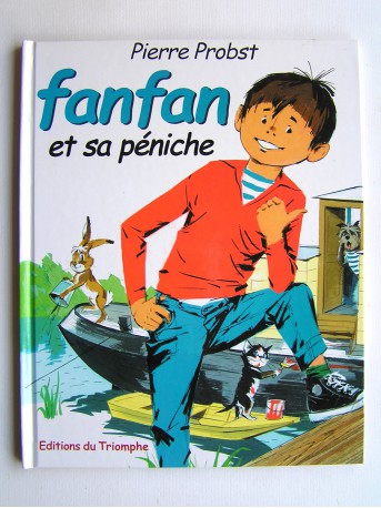 Pierre Probst - Fanfan et sa péniche