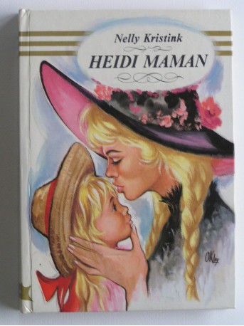 Nelly Kristink - Heidi maman