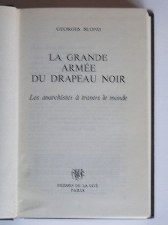 Georges Blond - La grande armée du drapeau noir