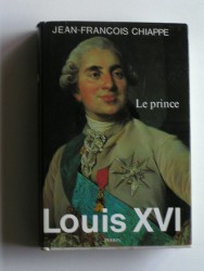 Louis XVI. Tome 1. Le prince