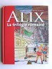 Alix. La trilogie romaine