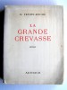 Roger Frison-Roche - La grande crevasse - La grande crevasse