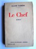 Claude Farrère - Le chef - Le chef