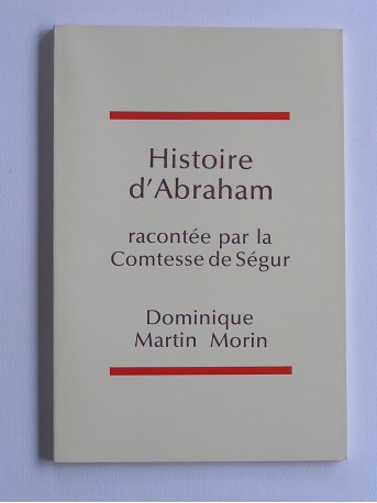 Comtesse de Ségur - Histoire d'Abraham