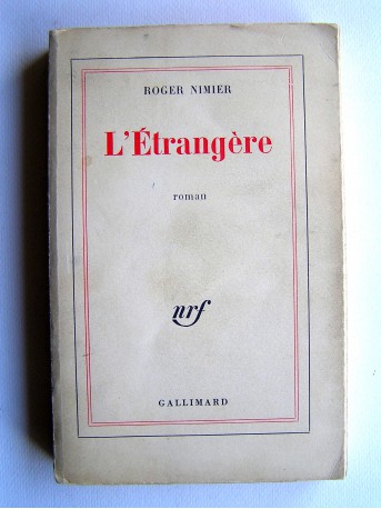 Roger Nimier - L'étrangère