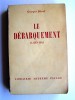 Georges Blond - Le débarquement. 6 juin 1944 - Le débarquement. 6 juin 1944