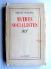 Thierry Maulnier - Mythes socialistes - Mythes socialistes